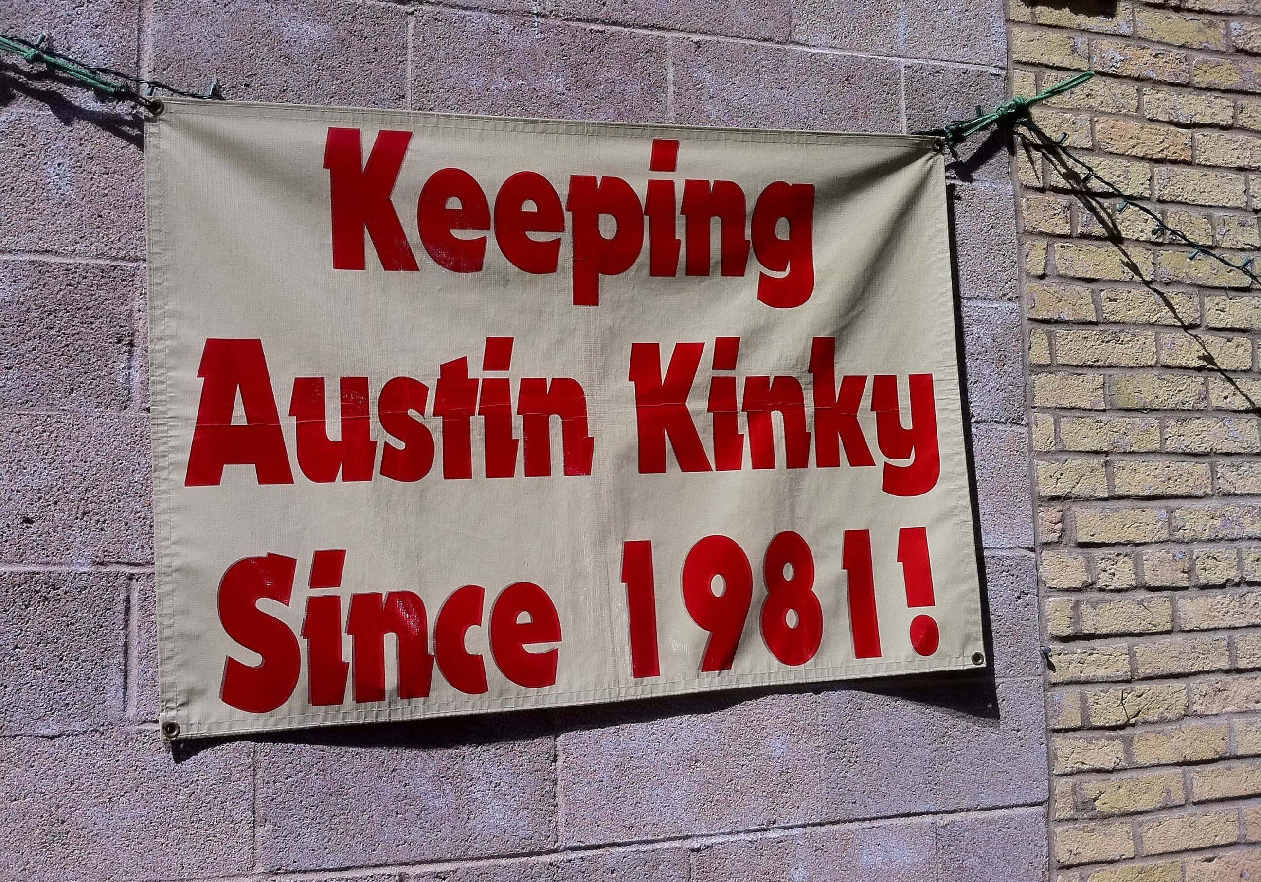 Keeping Austin Kinky by Raúl Colón